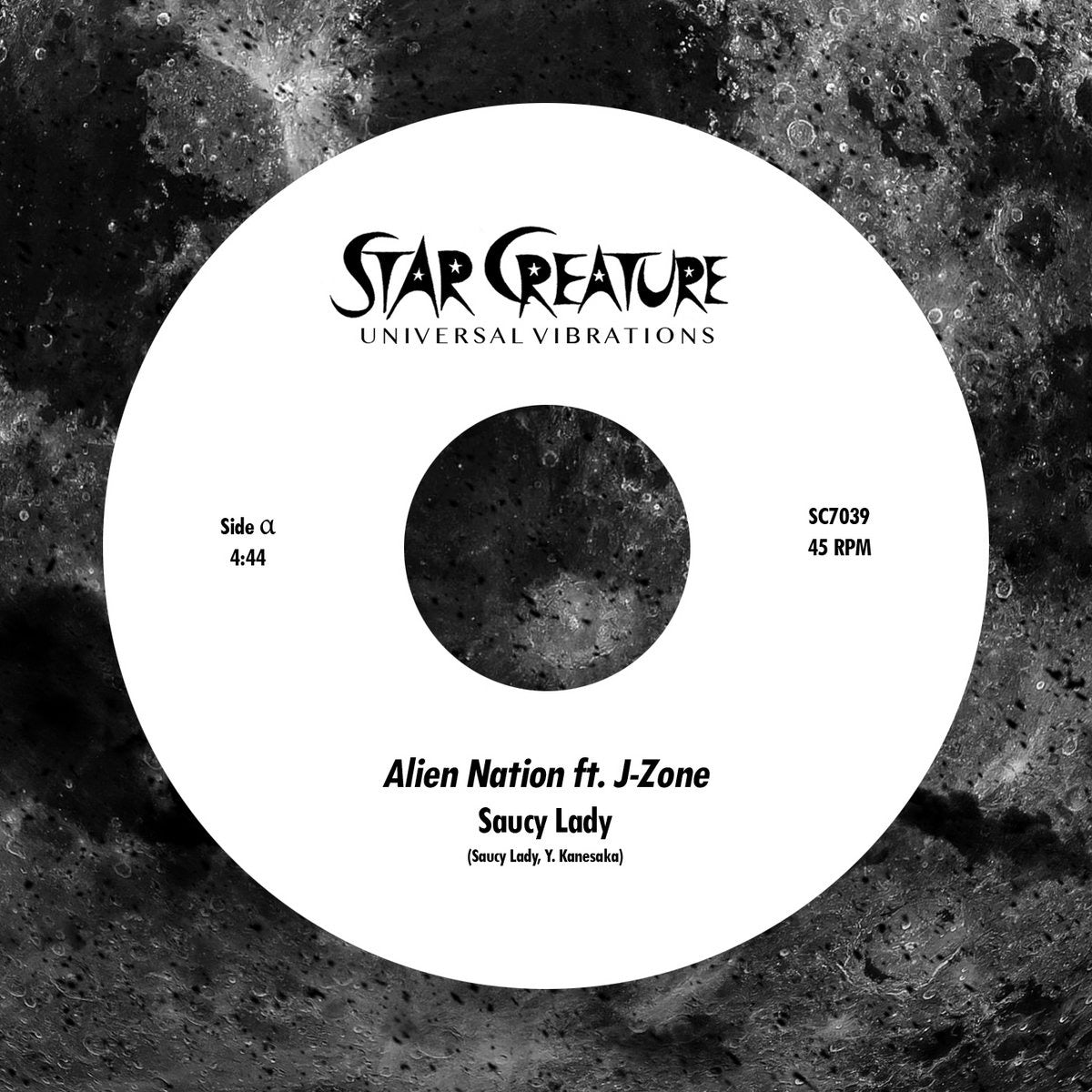 Saucy Lady - Alien Nation ft. J-Zone [7"]