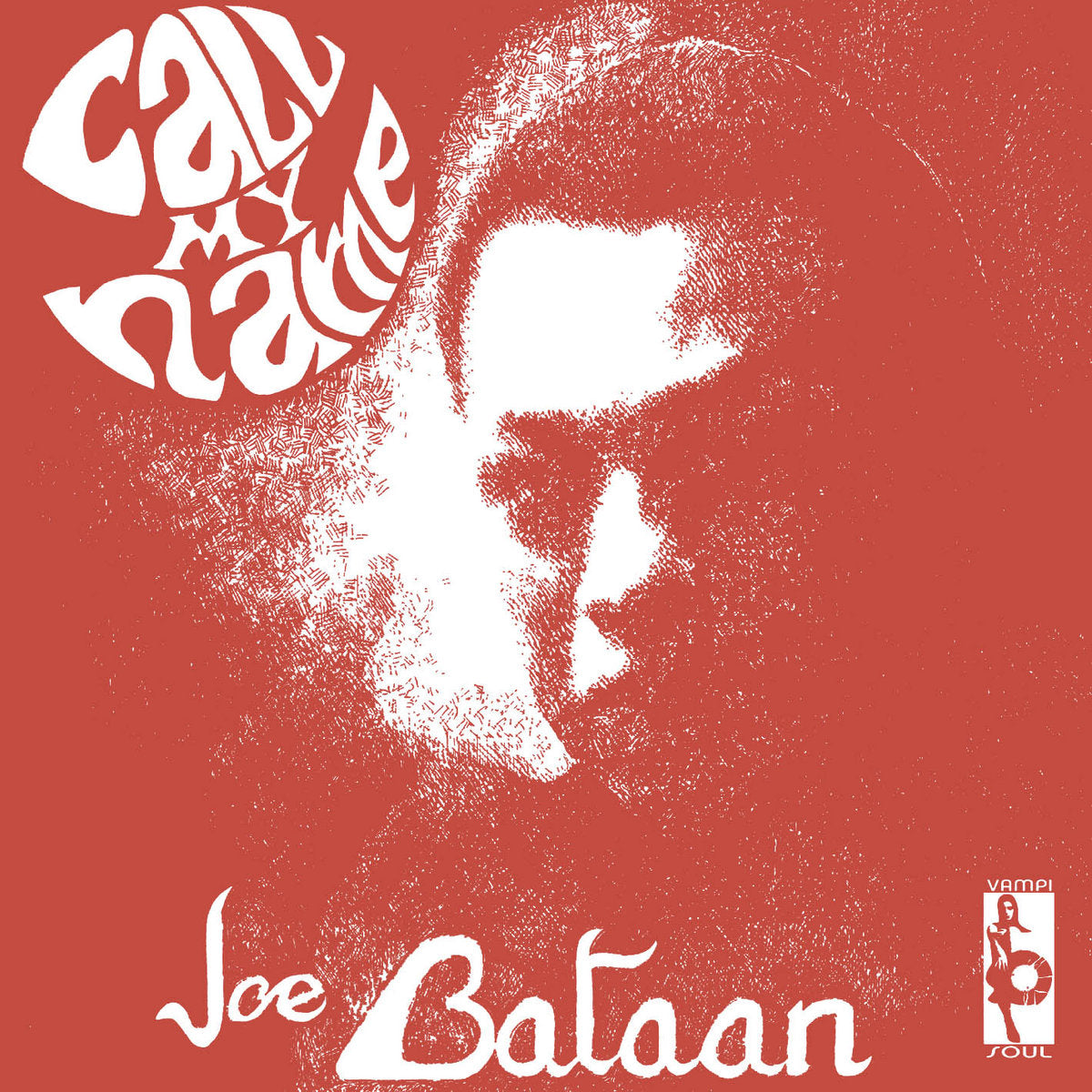 Joe Bataan - Call My Name