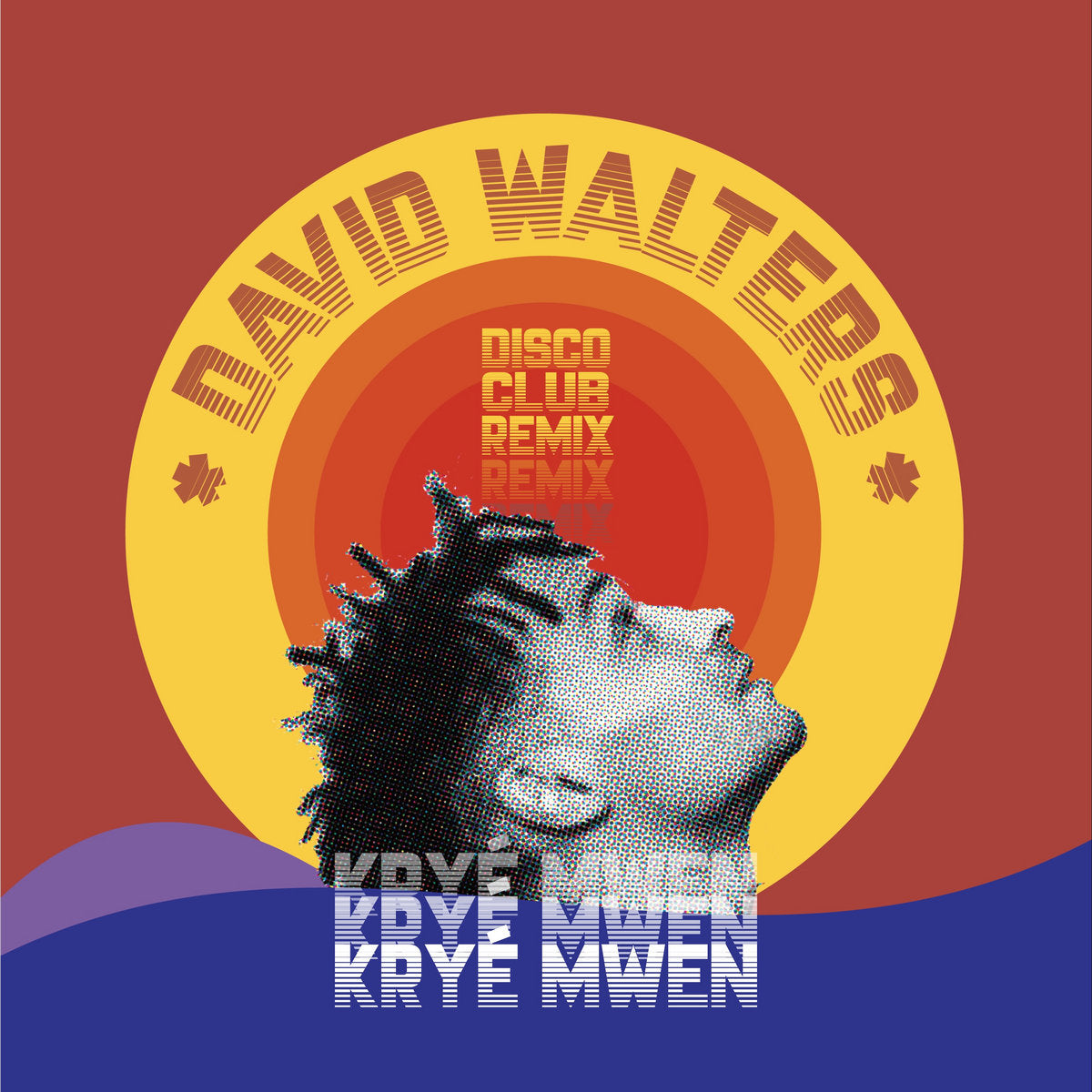 David Walters - Kryé Mwen (Disco Club Remix)