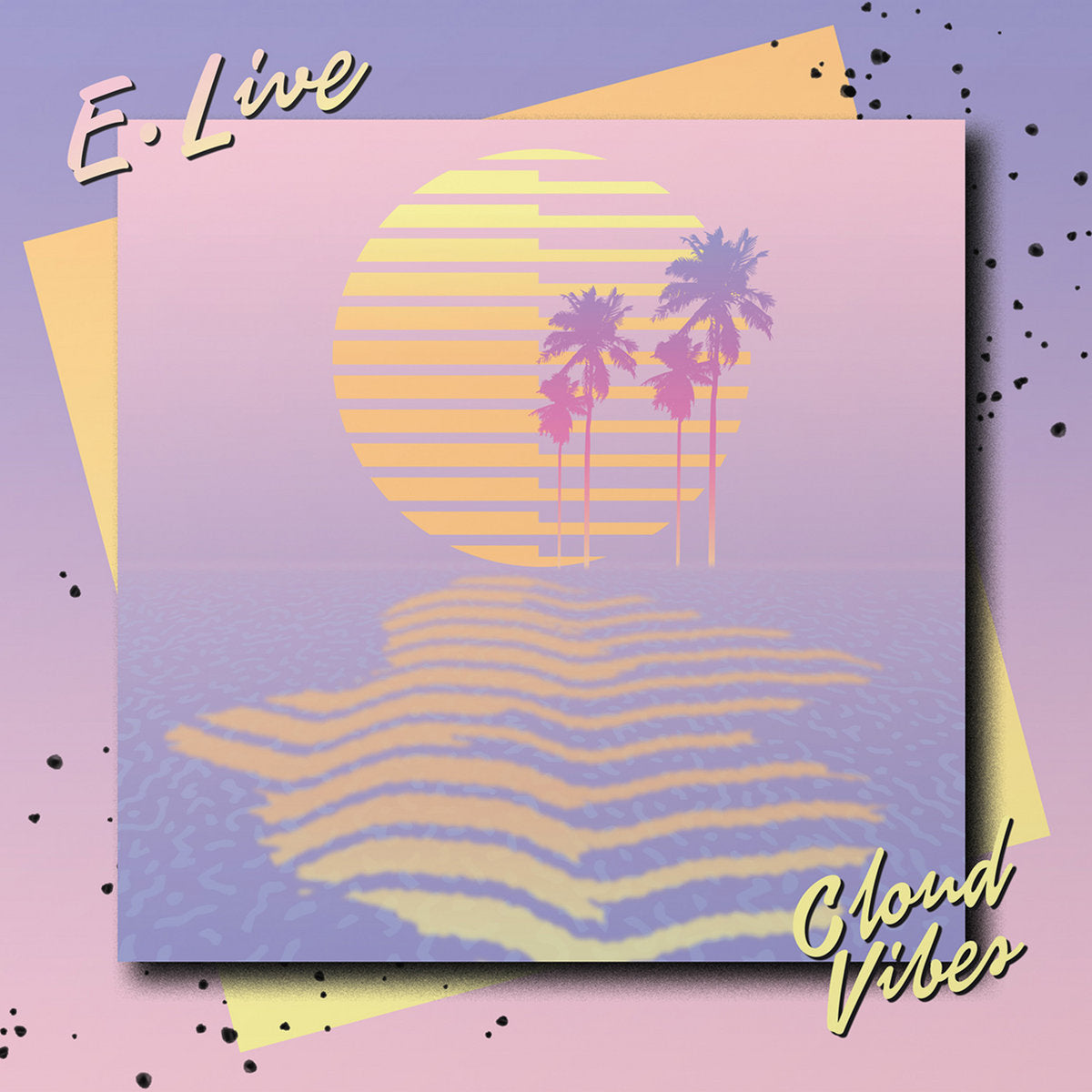 E. Live - Cloud Vibes [2LP]