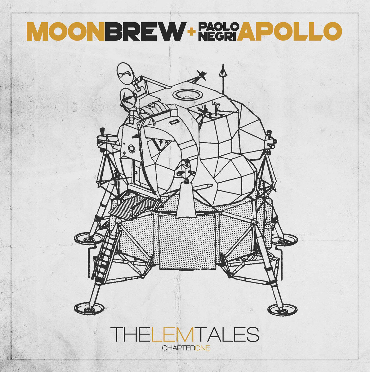 Moonbrew + Paolo Apollo Negri - The LEM Tales - Chapter One EP