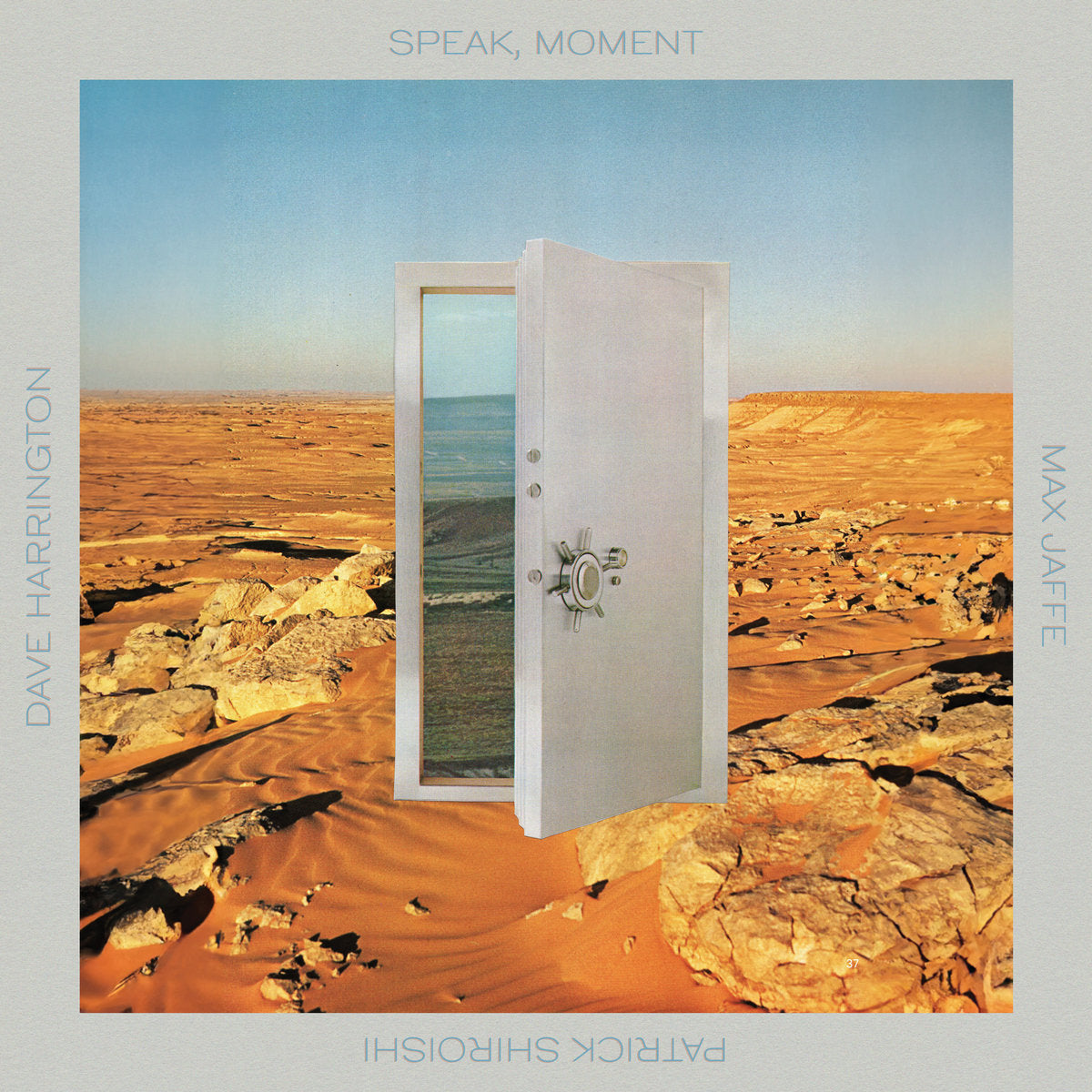 Dave Harrington, Max Jaffe, Patrick Shiroishi – Speak, Moment