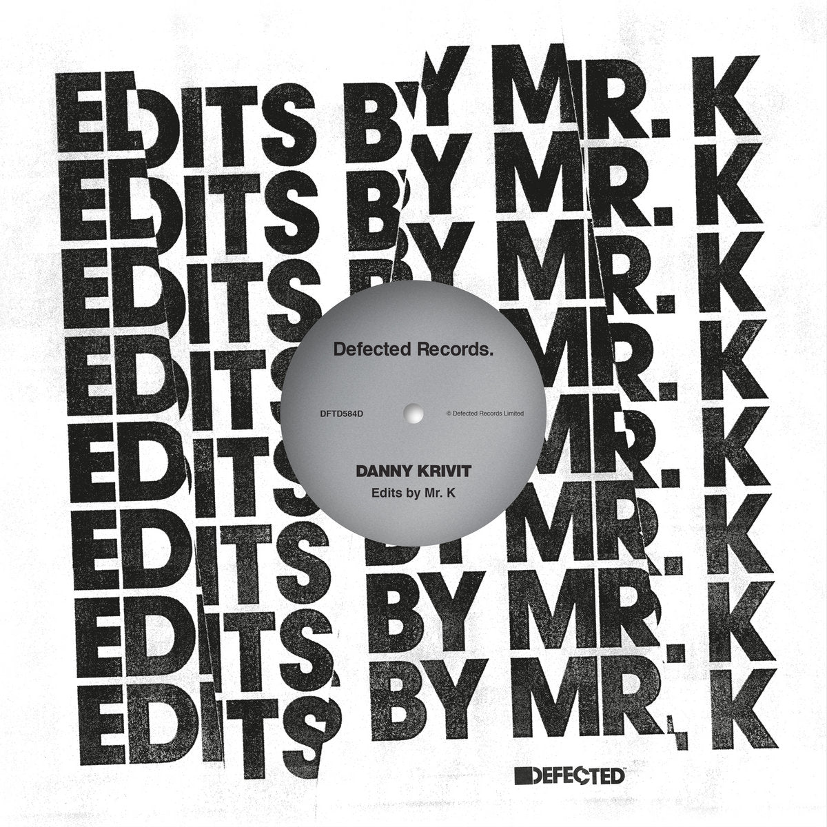 Danny Krivit - Defected Edits By Mr. K (The Vision / The DangerFeel Newbies)