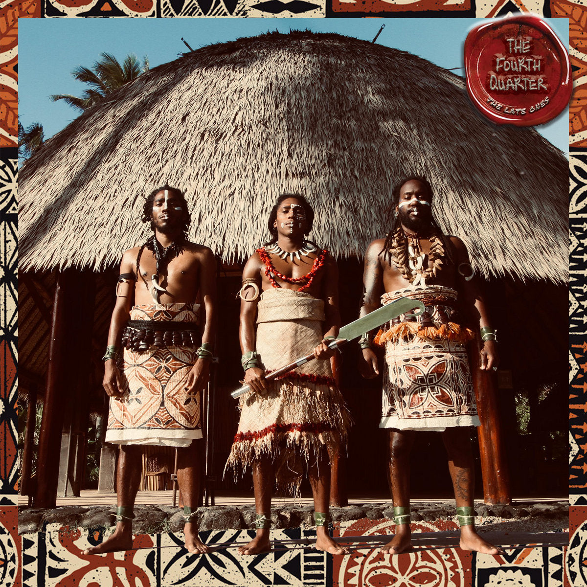 The Late Ones - The Fourth Quarter