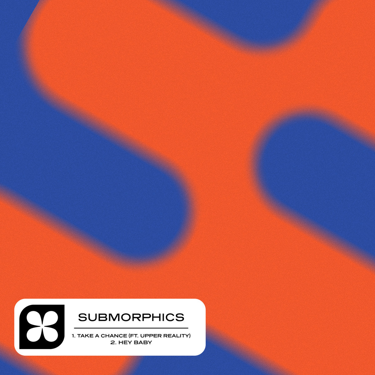 Submorphics - Take A Chance