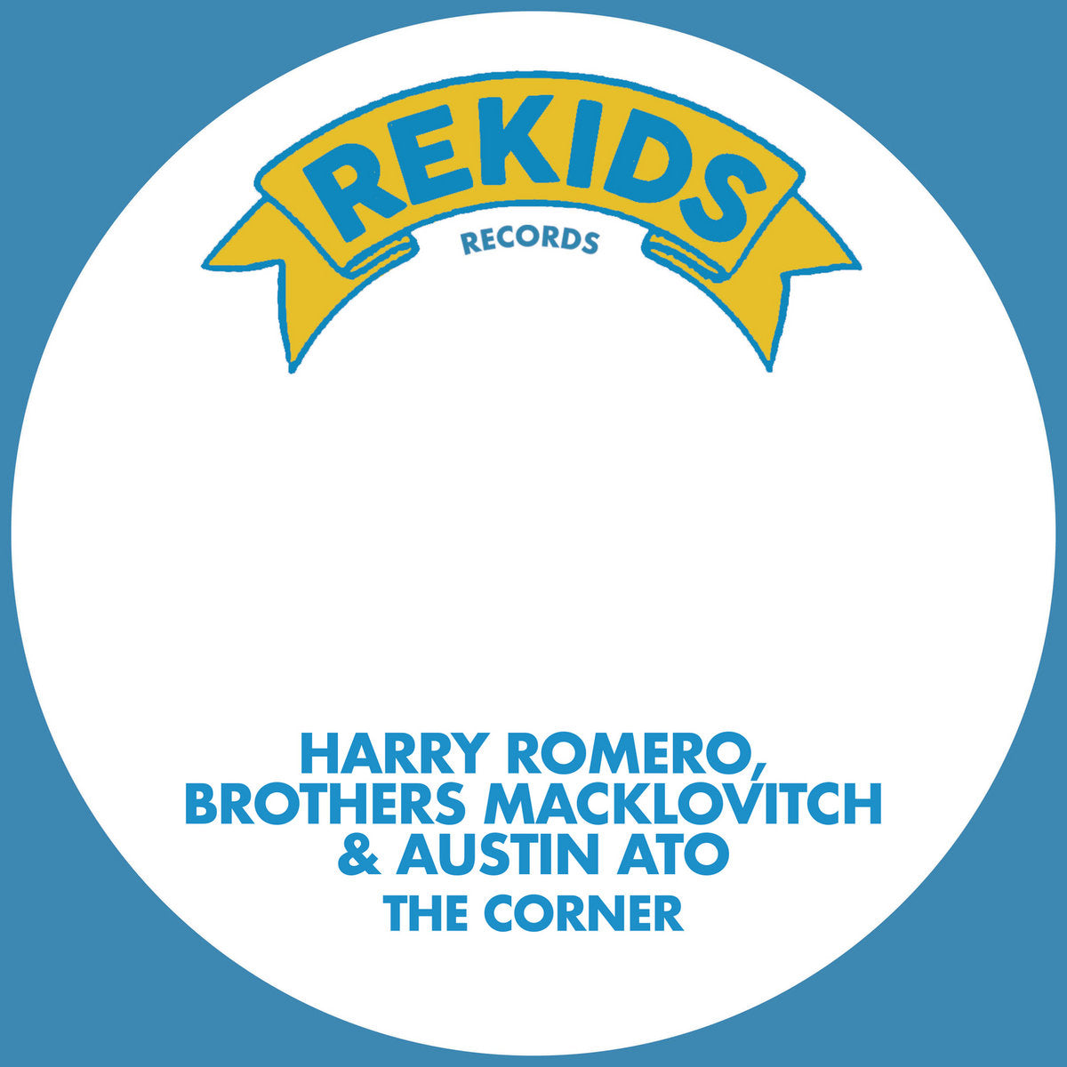 Harry Romero, Brothers Macklovitch & Austin Ato - The Corner