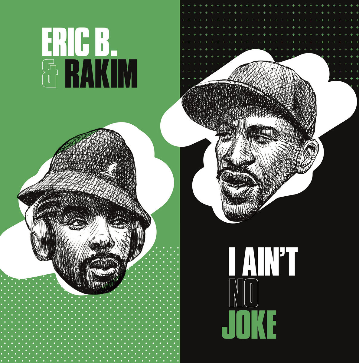 Eric B. & Rakim - I Ain't No Joke [7"]