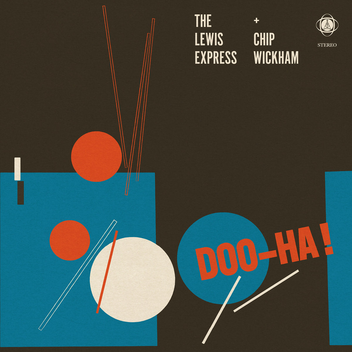 Lewis Express And Chip Wickham - Doo-Ha!
