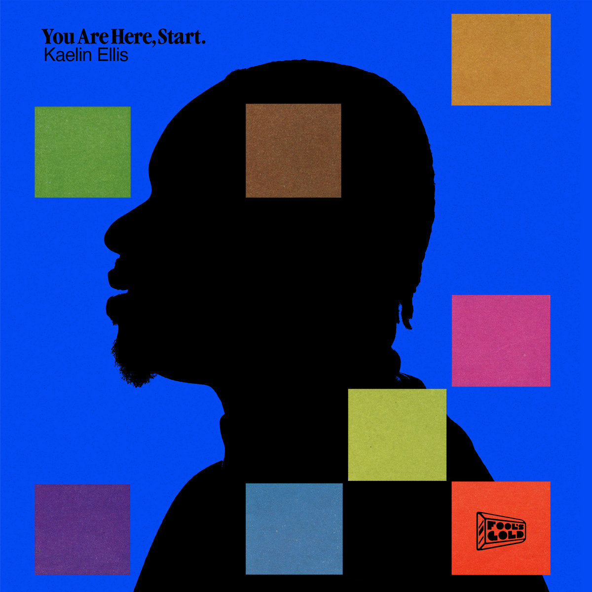 Kaelin Ellis - You Are Here, Start