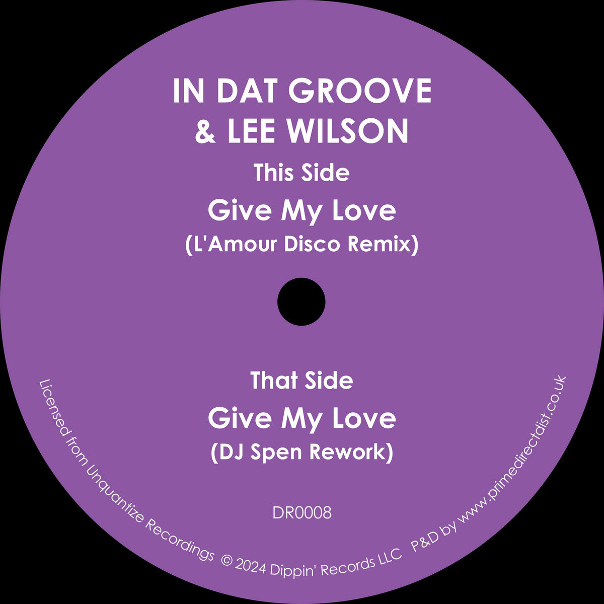 In Dat Groove & Lee Wilson - Give My Love [7"]