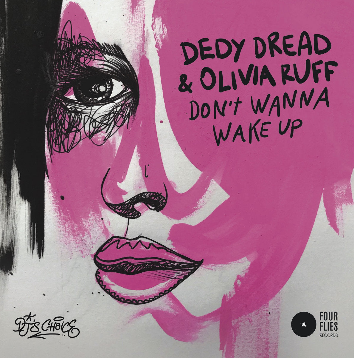 Dedy Dread feat. Olivia Ruff - Don't Wanna Wake Me Up