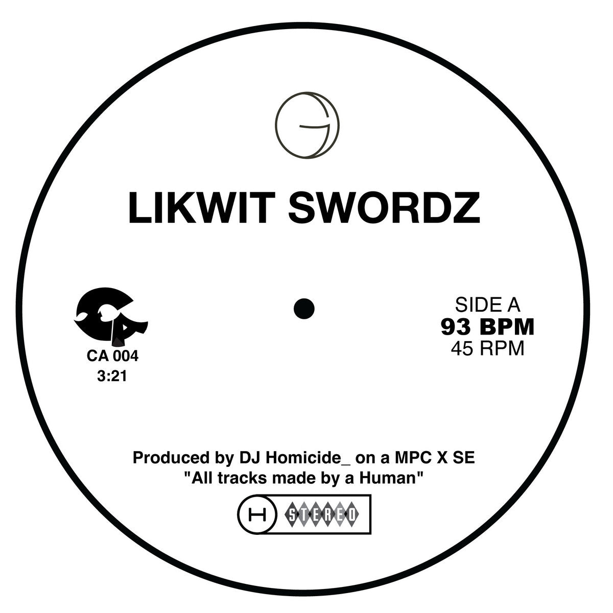 DJ Homicide - Likwit Swordz / Day Coastin' [7"]