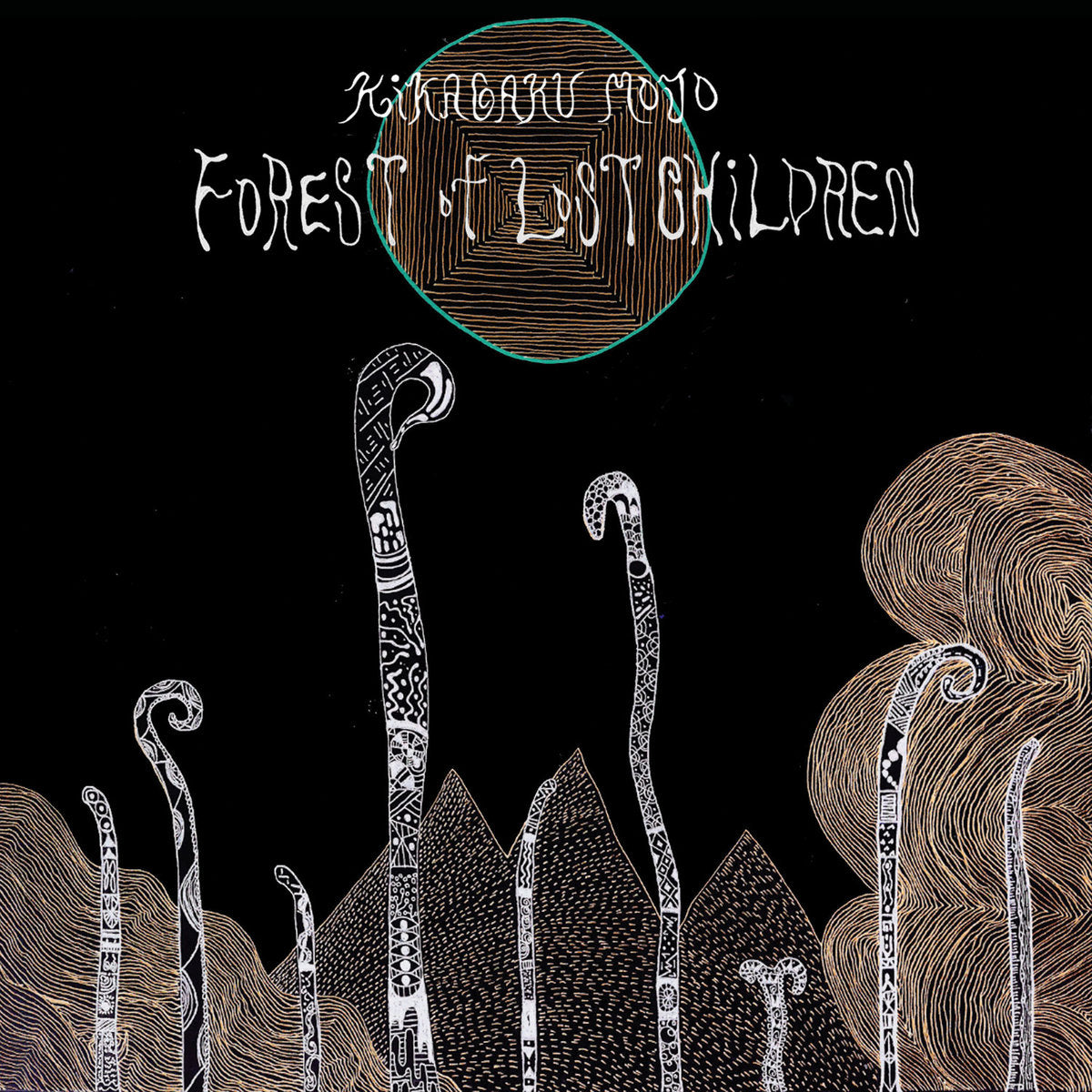Kikagaku Moyo - Forest of Lost Children (2025 repress)