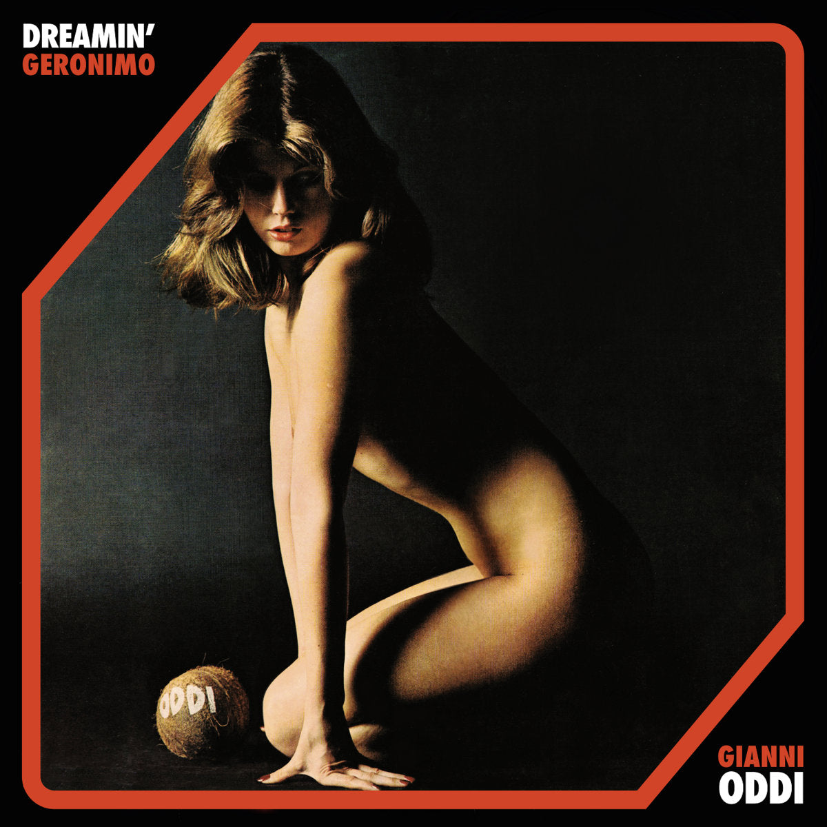 Gianni Oddi - Dreamin’ / Geronimo [12”]