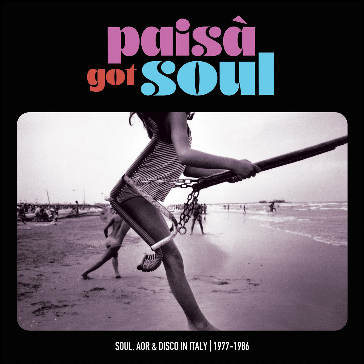 V/A - Paisa Got Soul - Soul, AOR & Disco in Italy, 1977-1986 Gatefold [2LP]