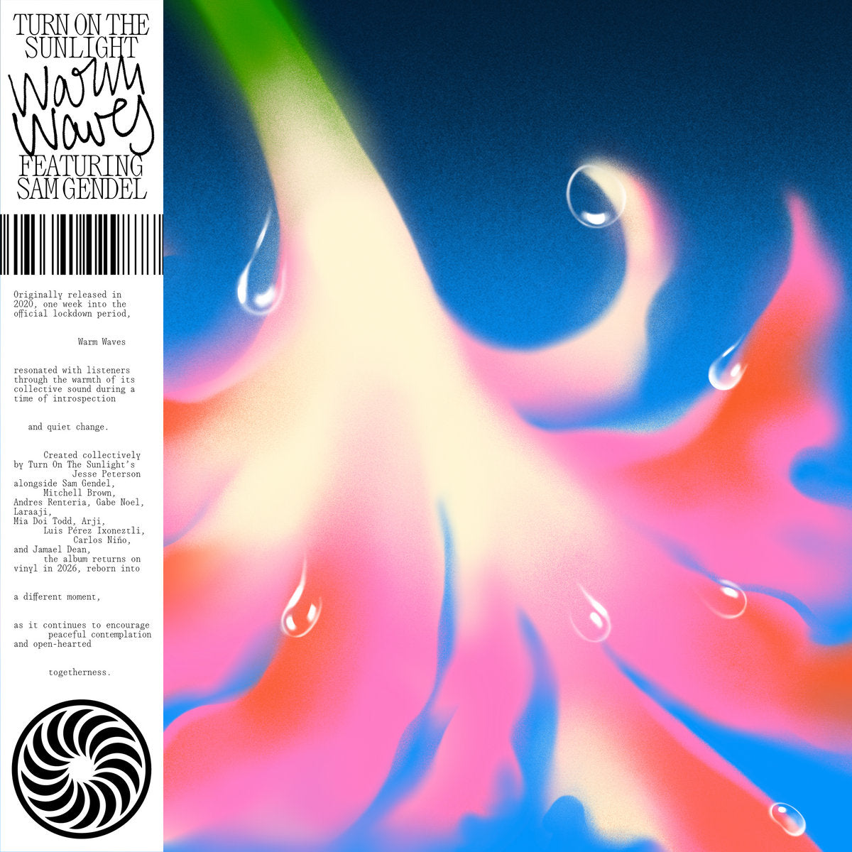 Turn On The Sunlight Feat. Sam Gendel - Warm Waves