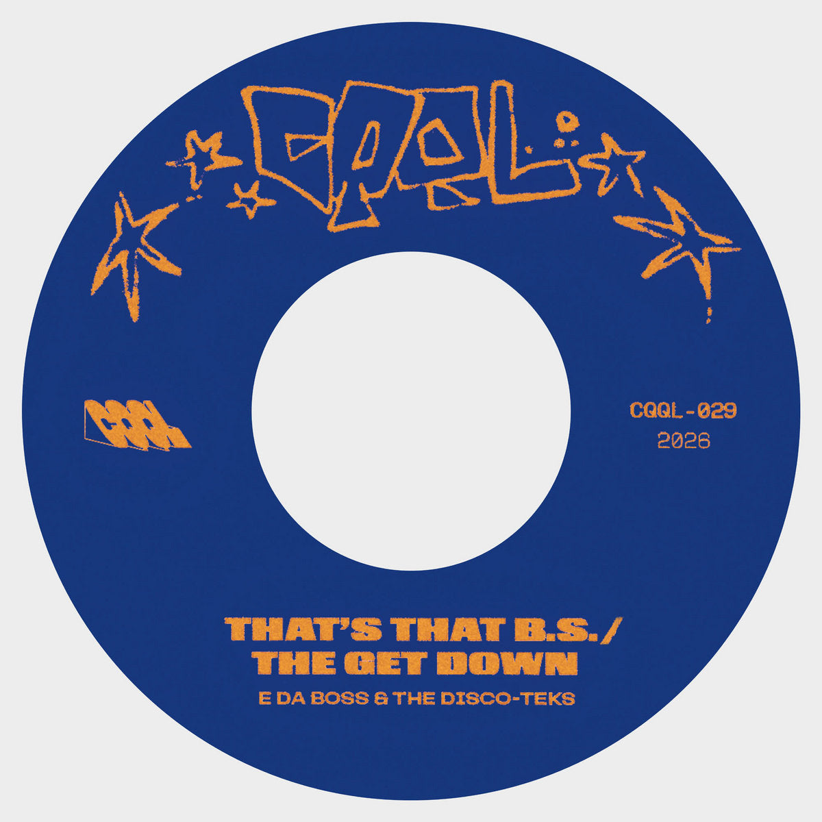 E da Boss - That's That B.S. / The Get Down [7"]