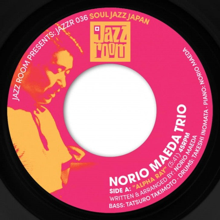 Norio Maeda Trio - Alpha Ray [7"]