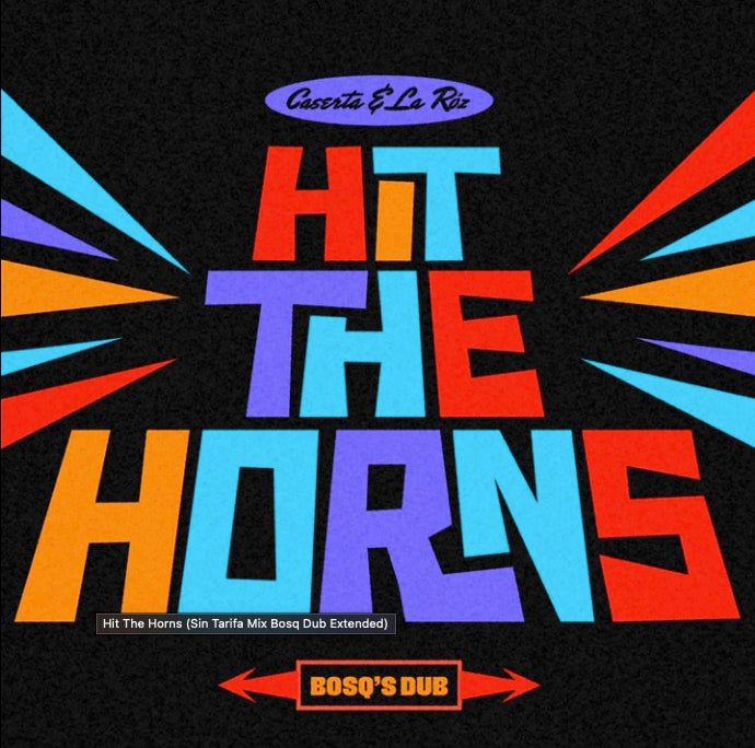 Caserta / Bosq - Hit The Horns [7"]