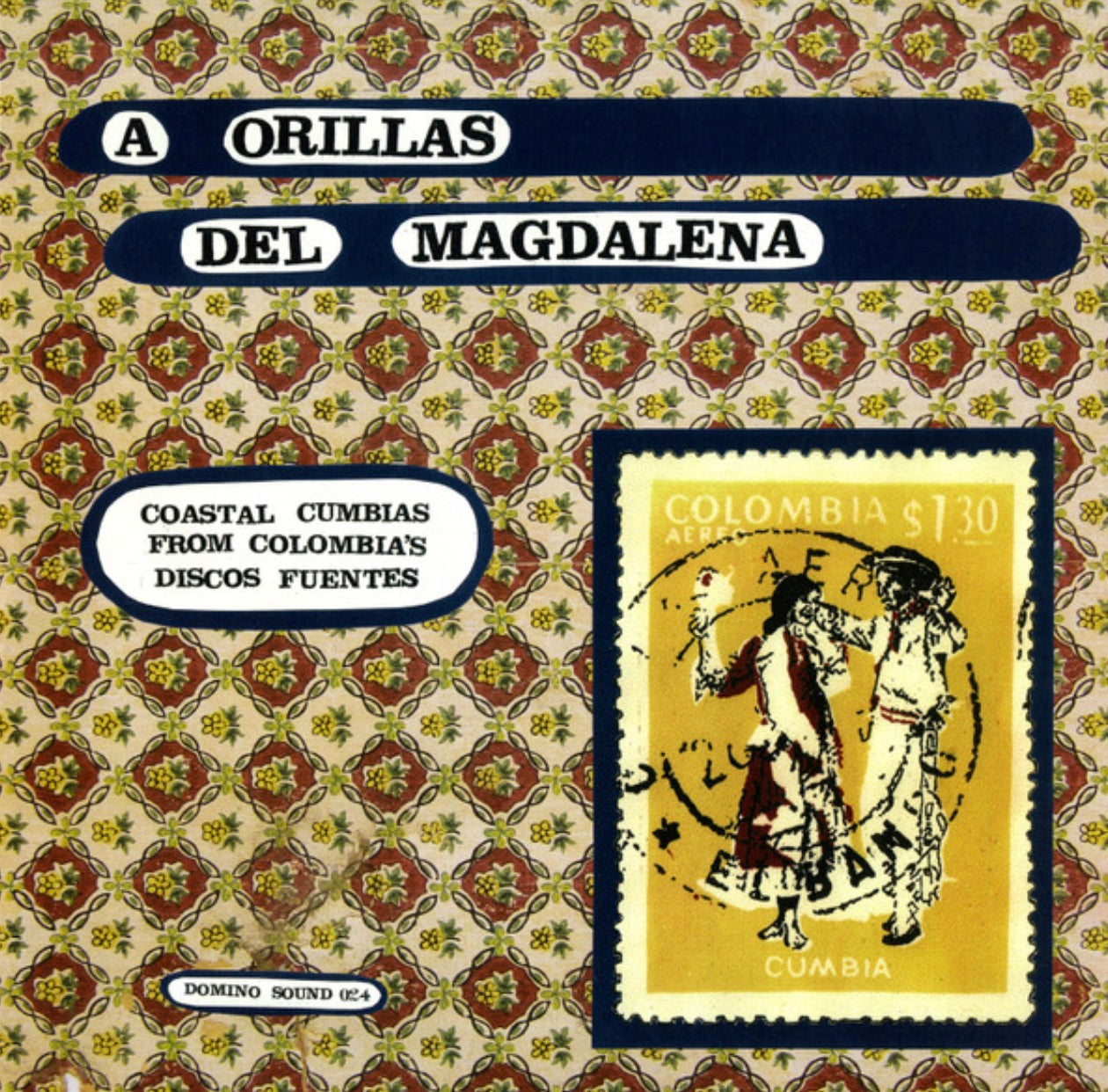 Various - A Orillas Del Magdalena: Coastal Cumbias