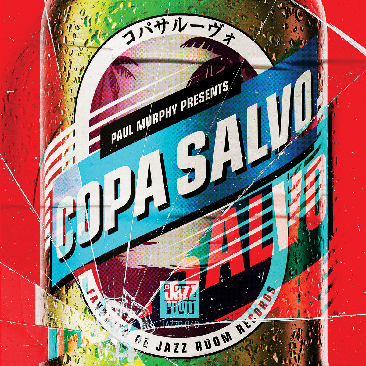 Copa Salvo - Paul Murphy Presents Copa Salvo