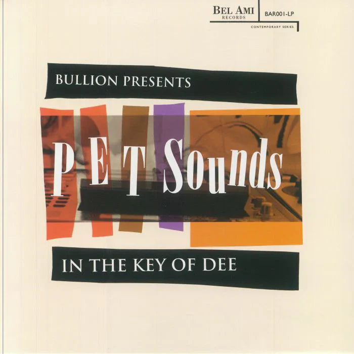 The Beach Boys vs J Dilla - Bullion - Pet Sounds in the Key of Dee