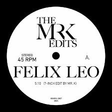 Mr. K - Felix Leo [7"]