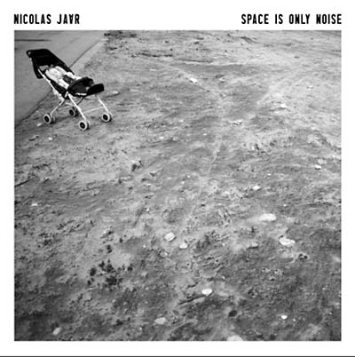 Nicolas Jaar - Space Is Only Noise