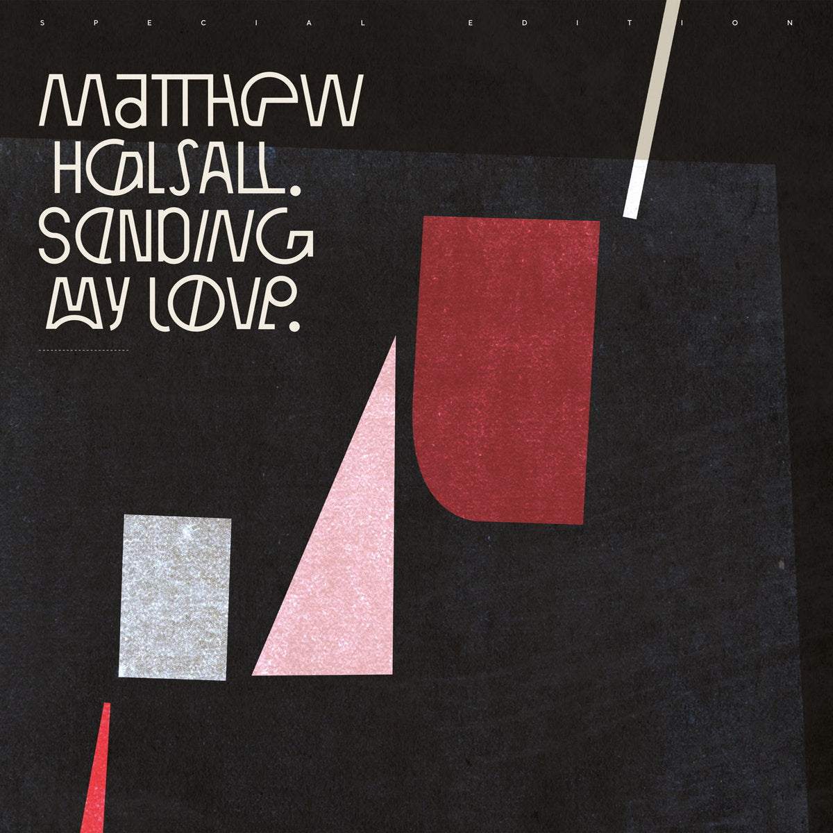 Matthew Halsall - Sending My Love [Special Edition]