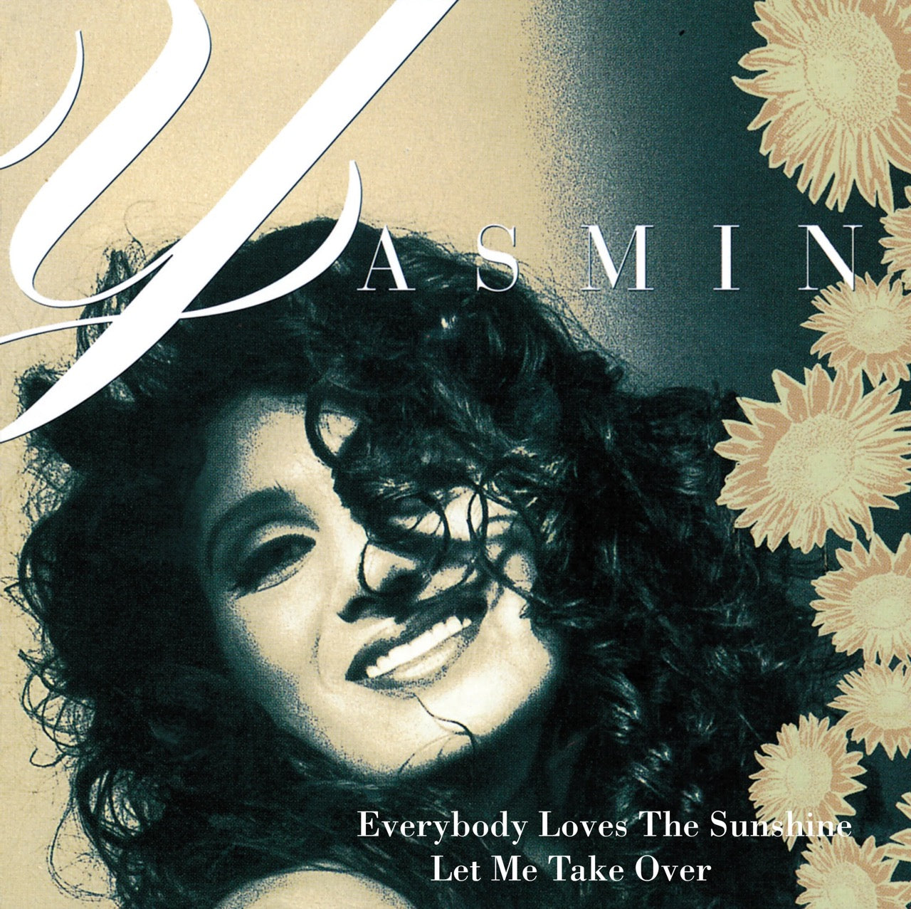 Yasmin - Everybody Loves The Sunshine / Let Me Take Over [7"]