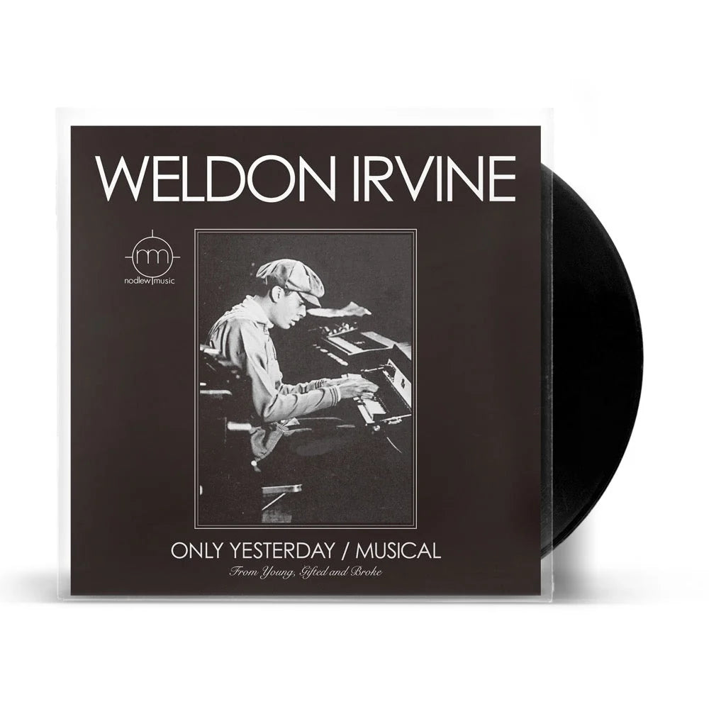 Weldon Irvine - Only Yesterday / Musical [7"]