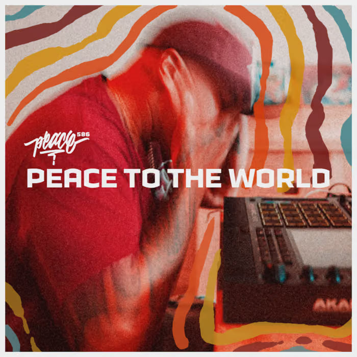 Peace 586 - Peace To The World