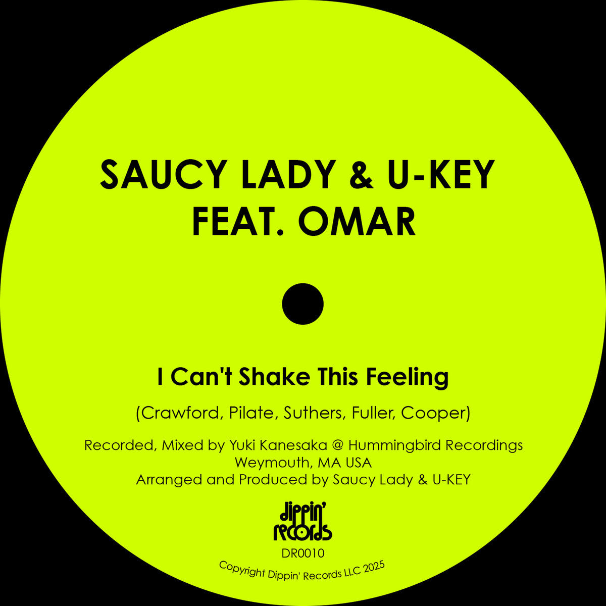 Saucy Lady & U-Key - I Can't Shake The Feeling [12"]