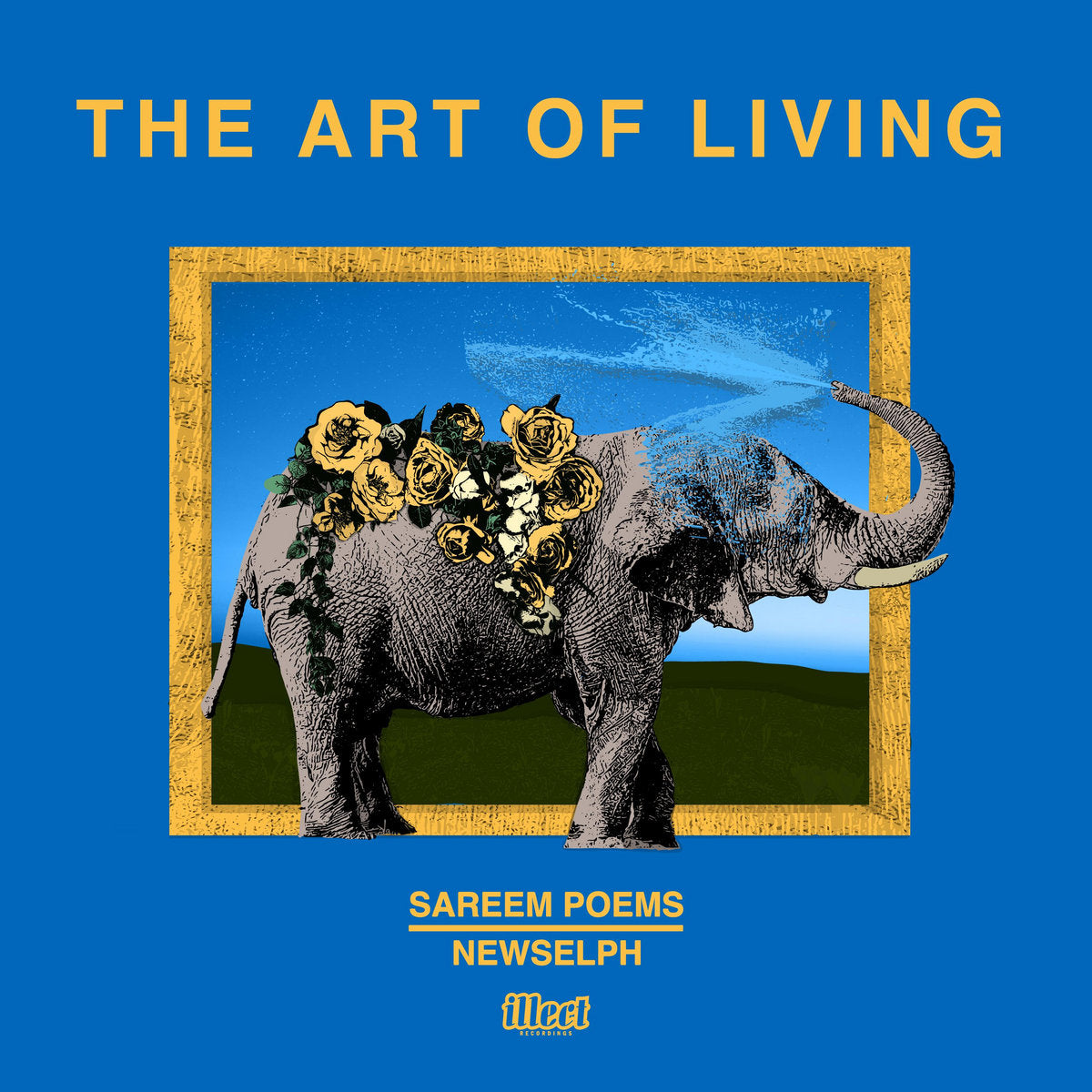 Sareem Poems & Newselph - The Art of Living