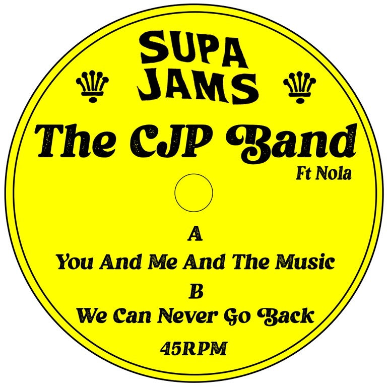 The CJP Band - You and Me and the Music (feat. Nolo) [12"]