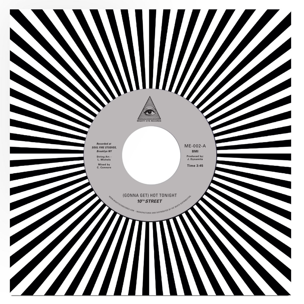 10th Street - (Gonna Get) Hot Tonight b/w Hot Tonight (Part II) [7”]