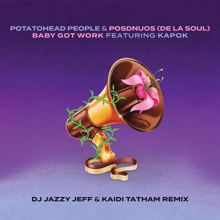 Potatohead People & De La Soul - Baby Got Work