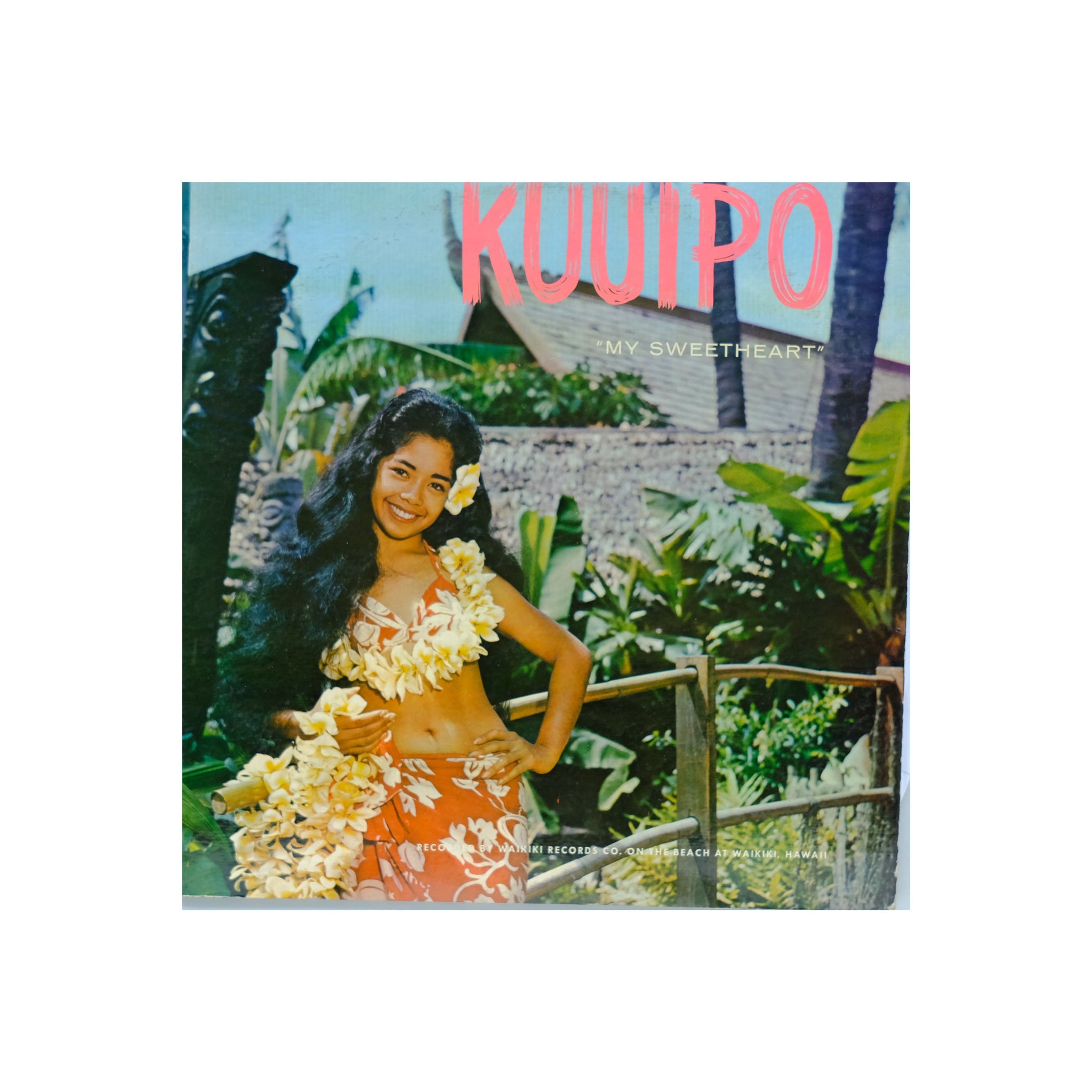 Kuuipo - My Sweetheart