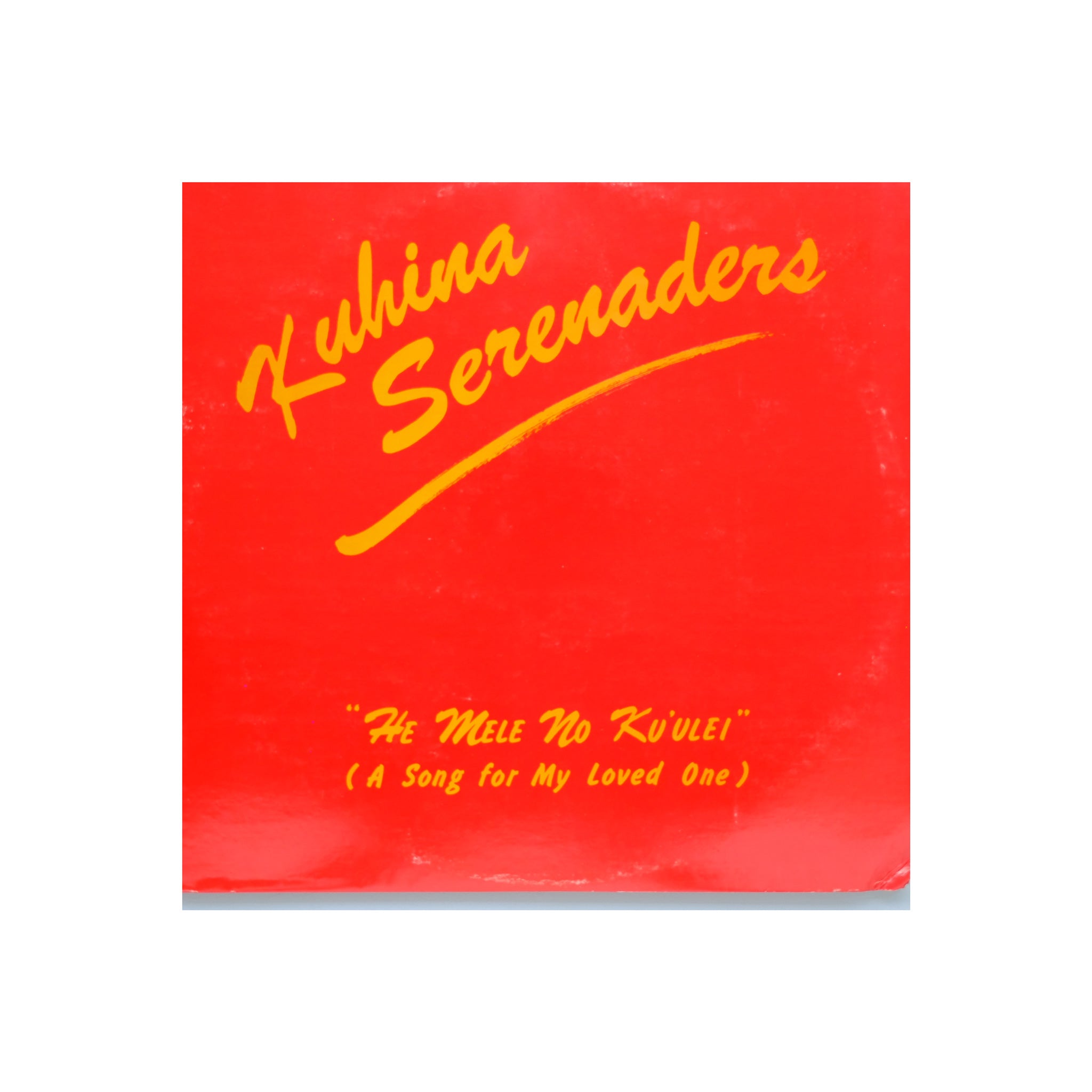 Kuhina Serenaders - He Mele No Ku'ulei