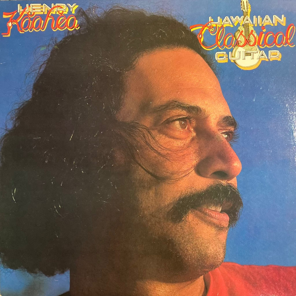 Henry Kaahea - Hawaiian Classical Guitar
