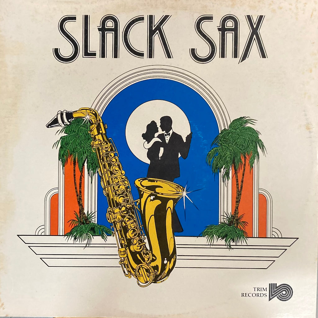 V/A - Slack Sax