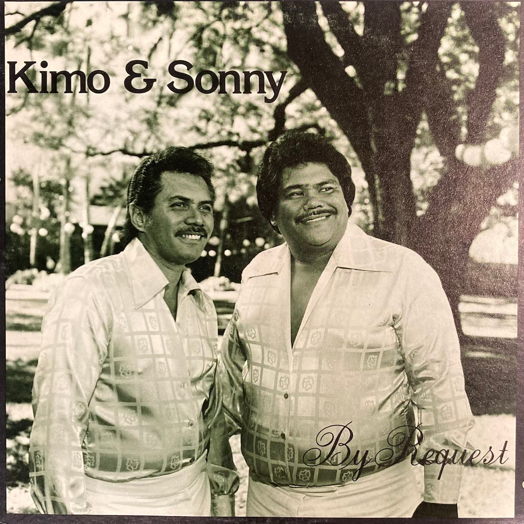 Kimo & Sonny - By Request