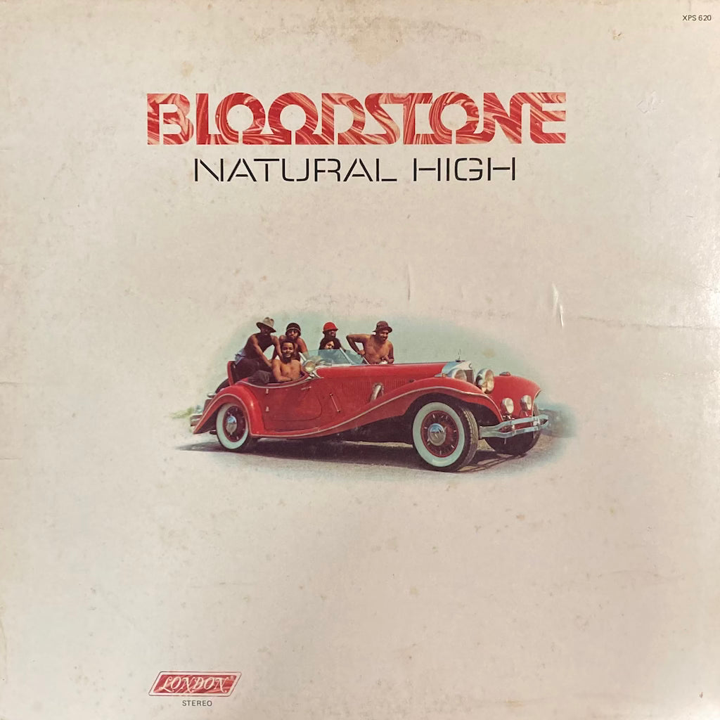 Bloodstone - Natural High