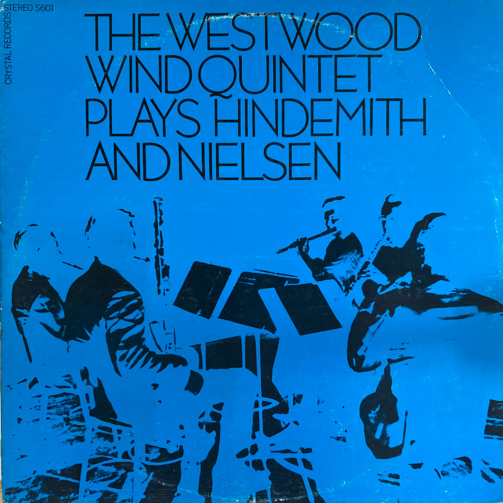 The Westwood Wind Quintet - Plays Hindemith and Nielsen