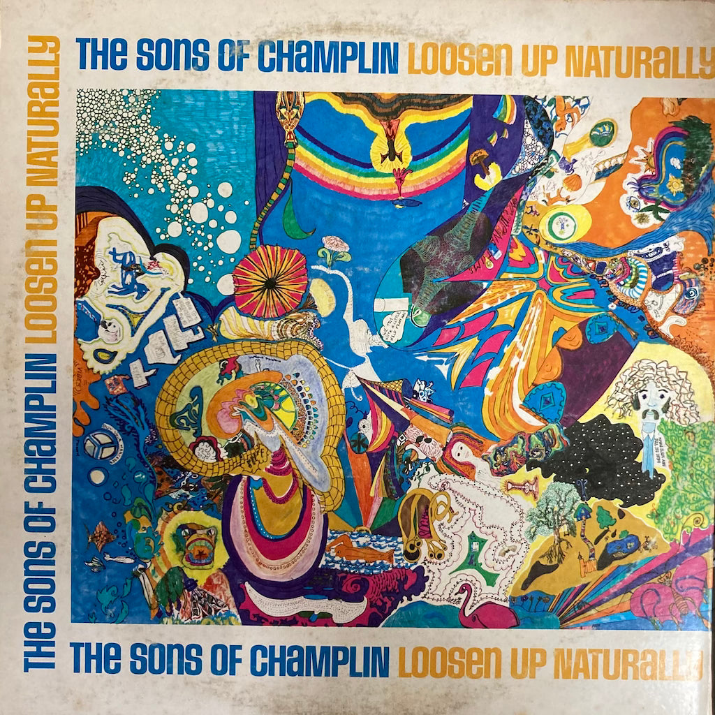 The Sons of Champlin - Loosen Up Naturally