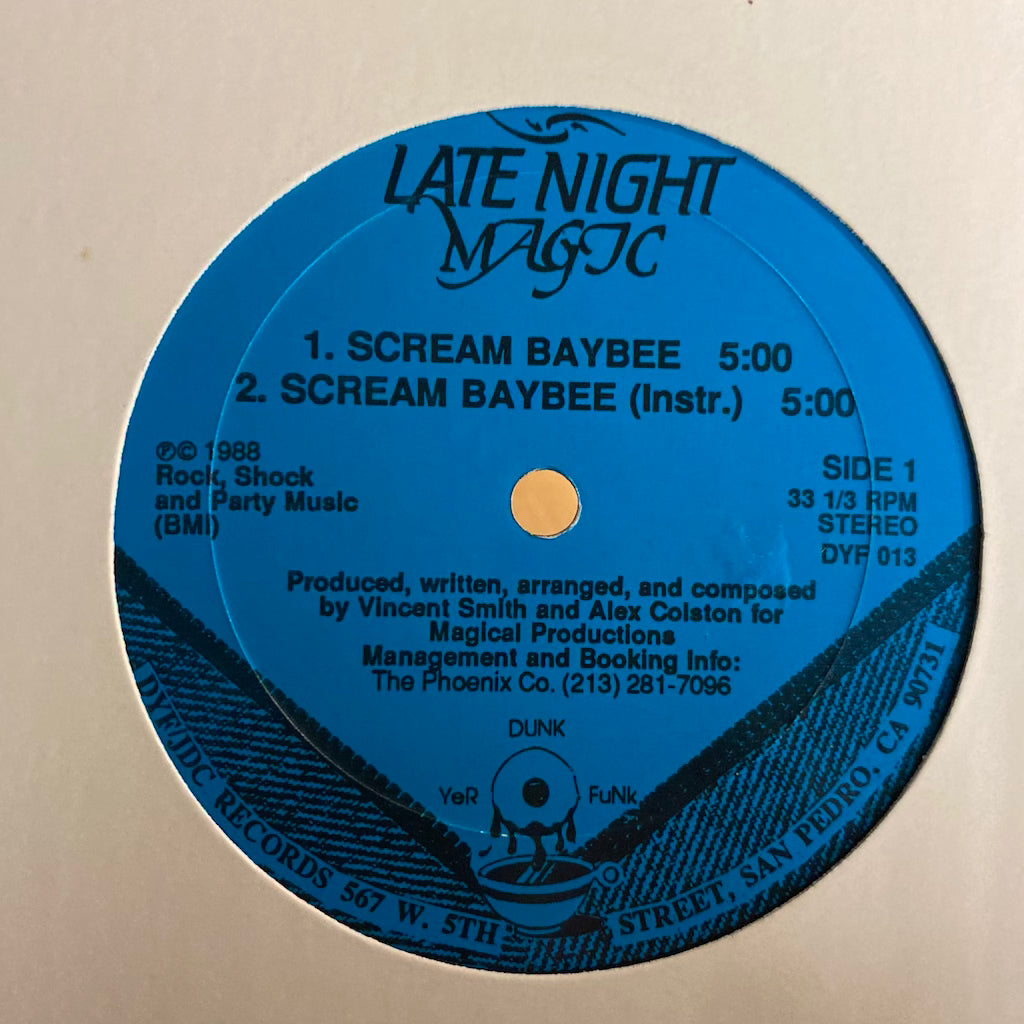 Late Night Magic - Scream Baybee / Lost In Bass