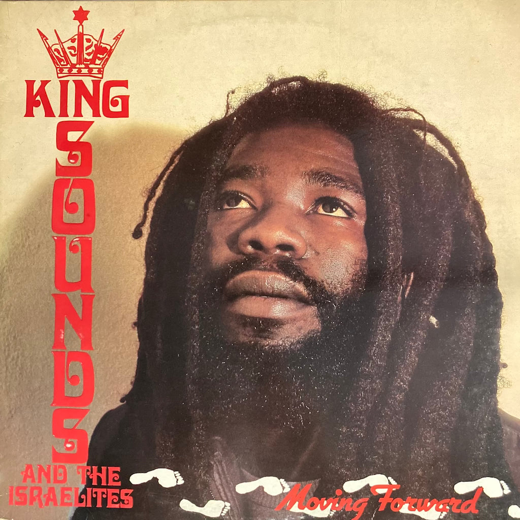 King Sounds And The Israelites - Moving Forward