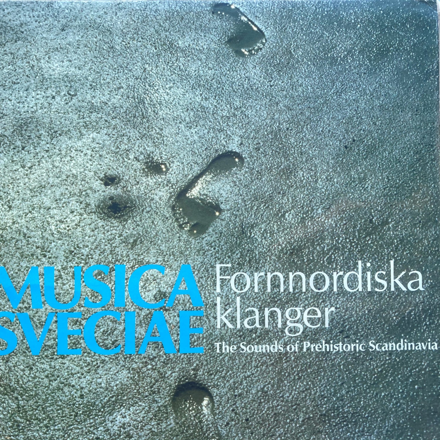 Musica Sveciae - Fornnordiska Klanger