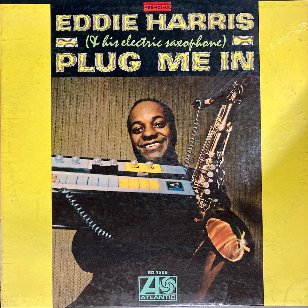 Eddie Harris - Plug Me In