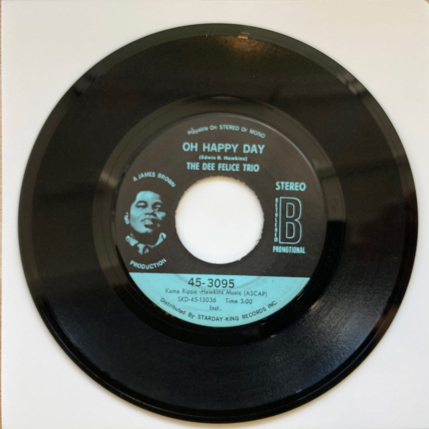 The Dee Felice Trio - Oh Happy Day (7")